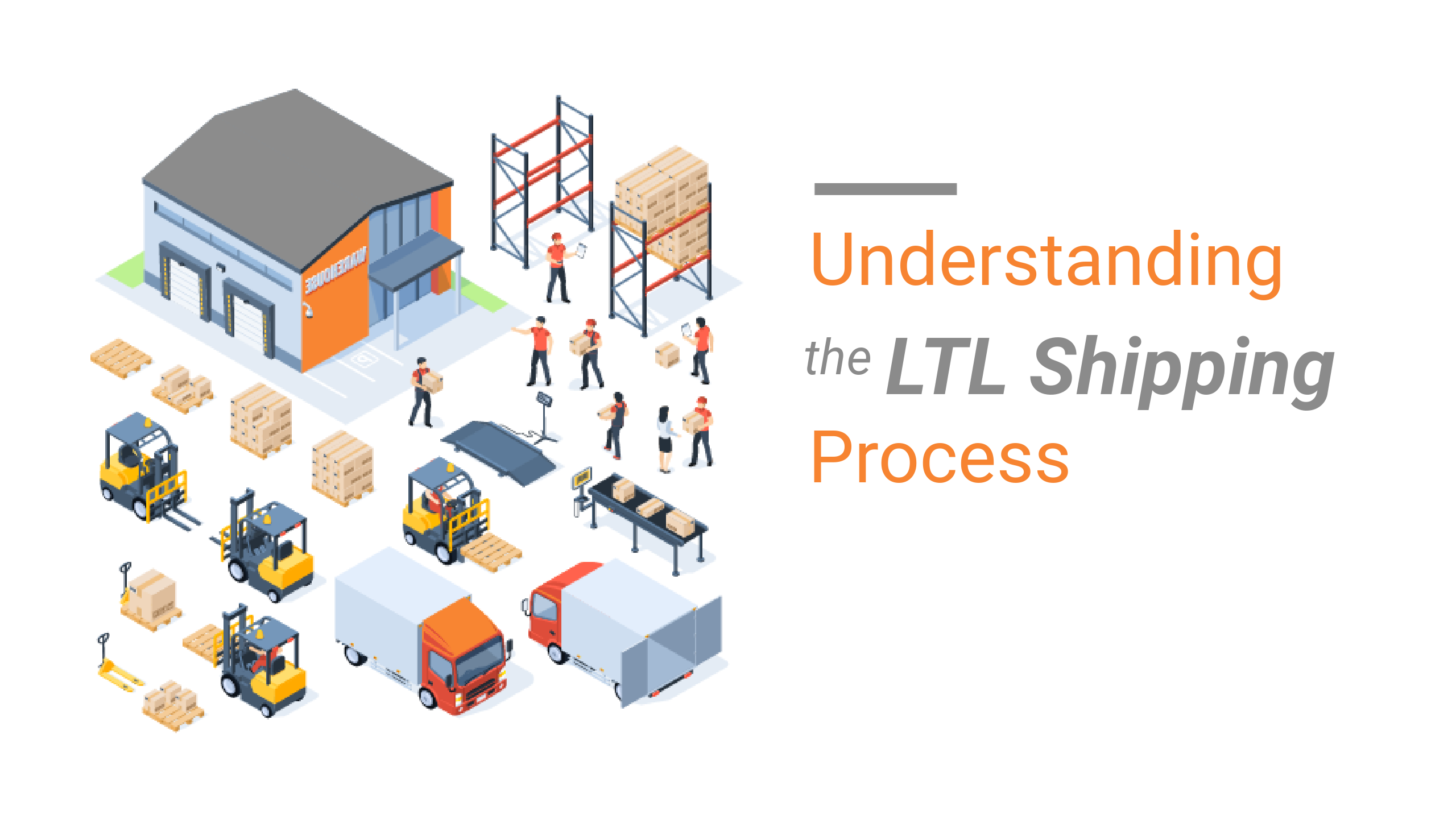 Understanding LTL Shipping A Comprehensive Guide to Less Than